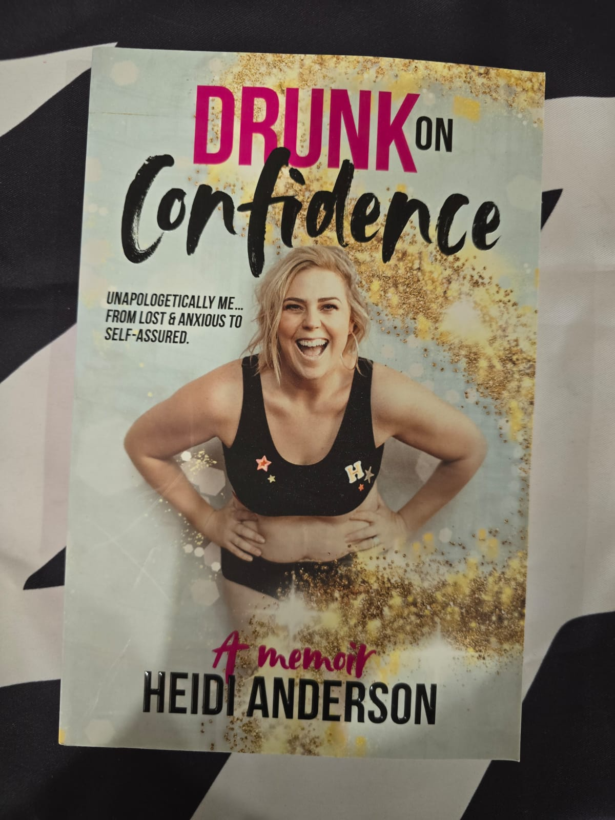 Drunk on Confidence: Unapologetically Me... From Lost and Anxious to Self-Assure| Melbourne and Sydney